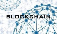 TP钱包下载与使用全攻略：