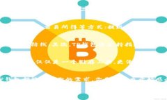   TP钱包到底怎么用：新手